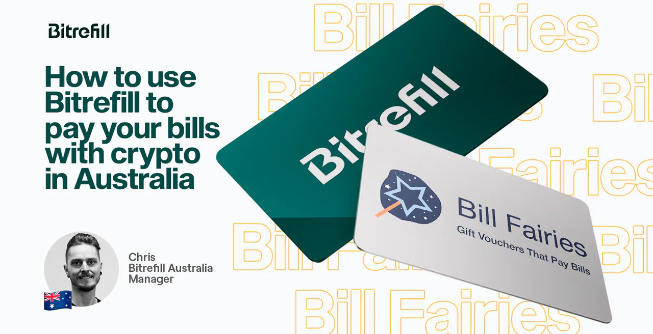 Bitrefill outlines Bill Fairies gift cards for Australian bill payments