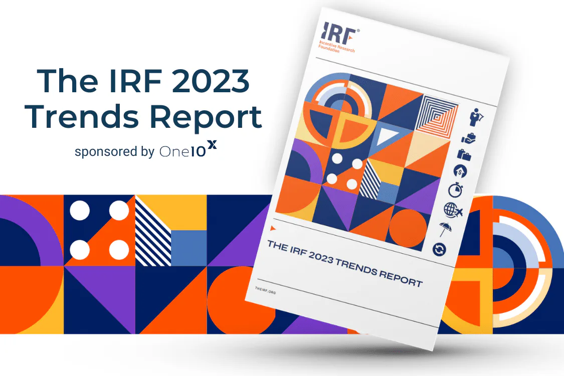 One10 reviews IRF 2023 trends in incentive travel and employee rewards