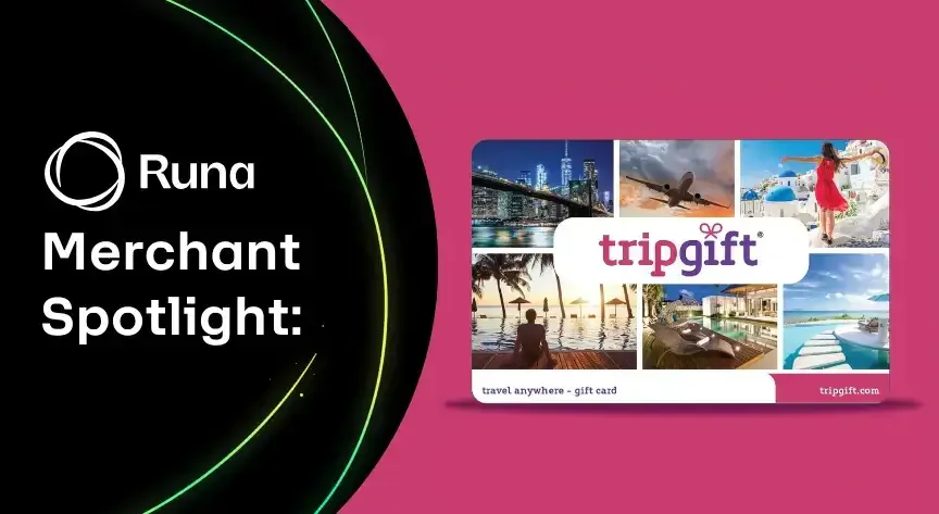 Runa highlights TripGift's eight travel and experience gift card brands