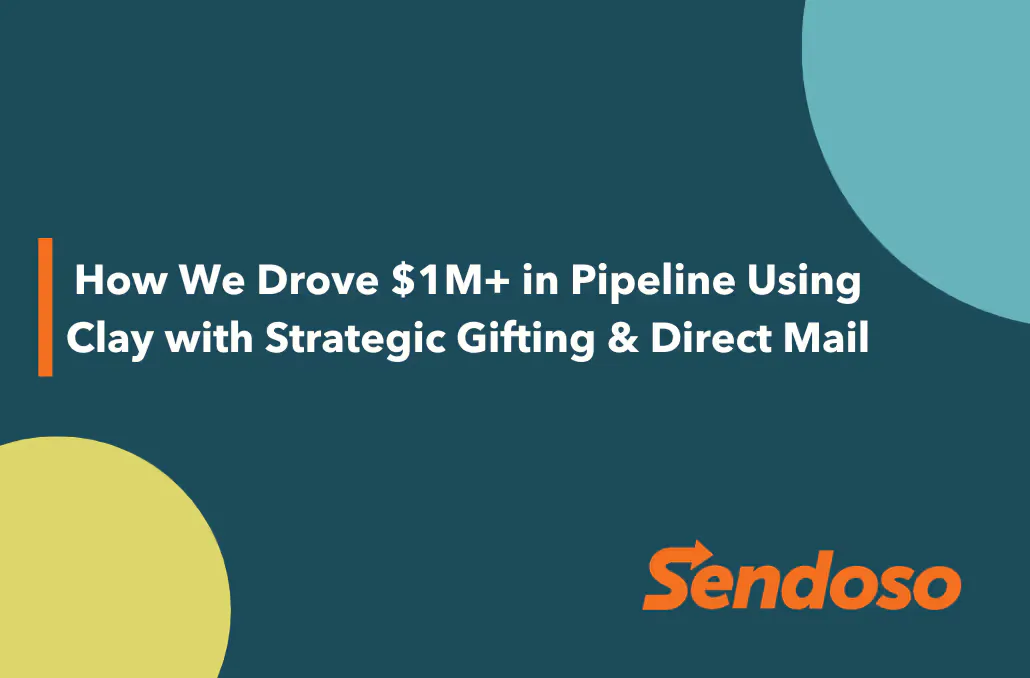 Sendoso’s official artwork for its Clay and strategic gifting case study