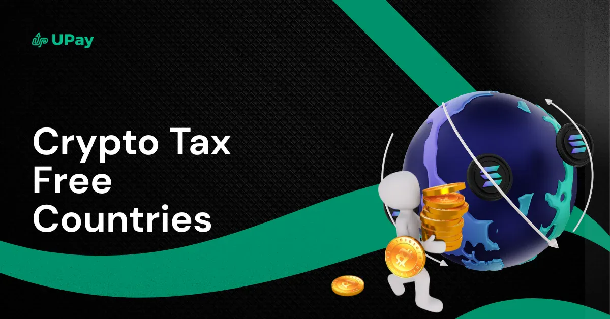 Source image for Upay Guide Highlights Countries with Little or No Tax on Crypto Gains