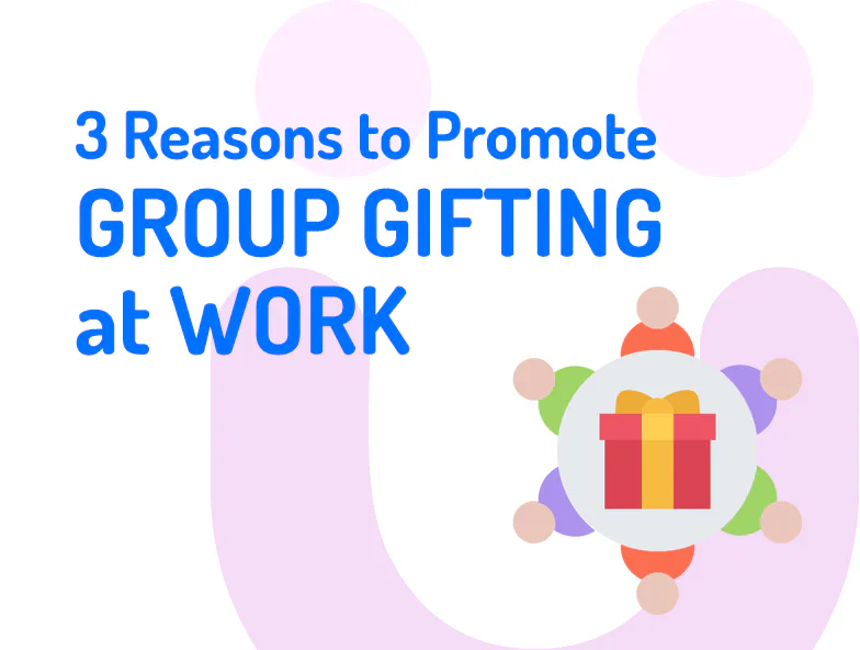 Source image for YouGotAGift Recommends Promoting Group Gifting at Work to Improve Morale